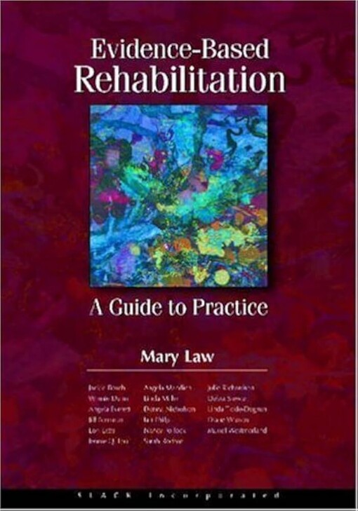 Evidence-Based Rehabilitation: A Guide to Practice