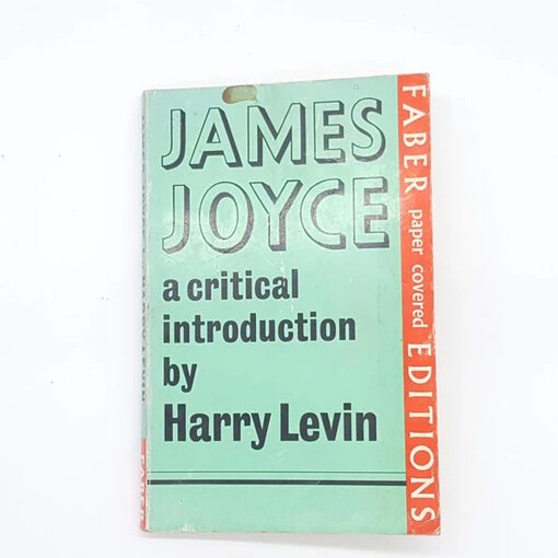 James Joyce: A Critical Introduction (Faber paper covered editions)