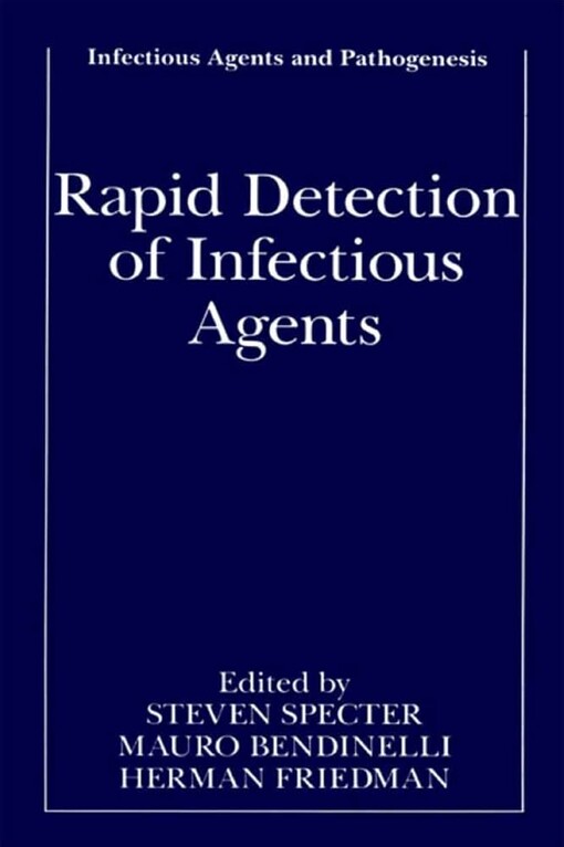 Rapid Detection of Infectious Agents (Infectious Agents and Pathogenesis)