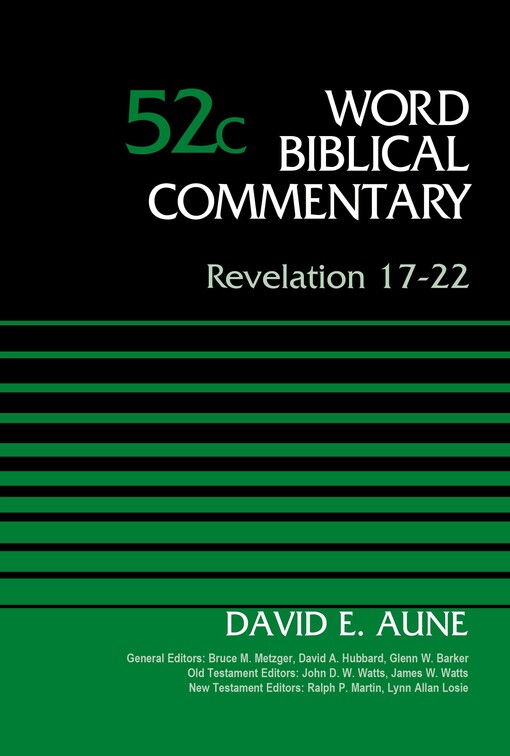 Word Biblical Commentary; Revelation 17-22, VOL 52c