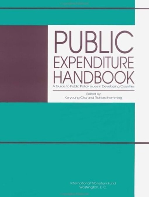 Public Expenditure Handbook: A Guide to Public Expenditure Policy Issues in Developing Countries