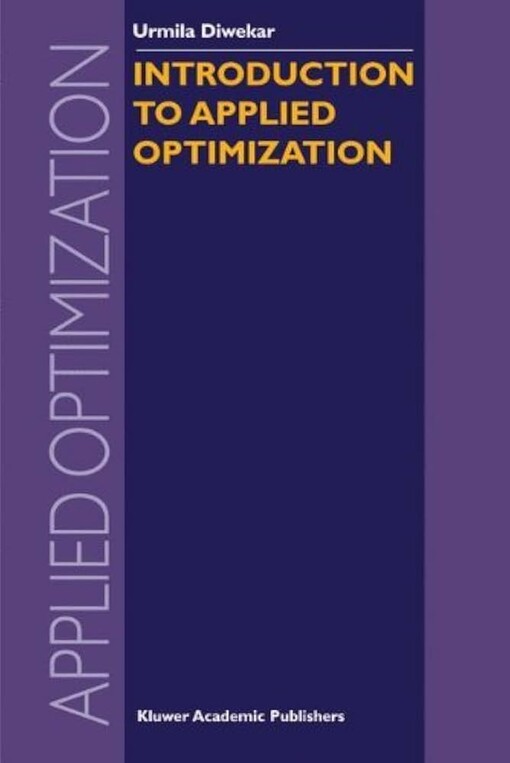 Introduction to Applied Optimization