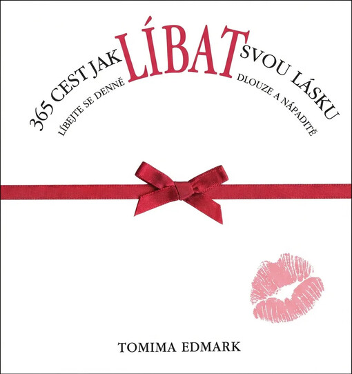 365 cest jak líbat svou lásku