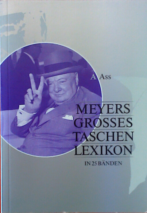 Meyers grosses Tachenlexikon :in 25 Bänden.Bd. 1,A - Ass