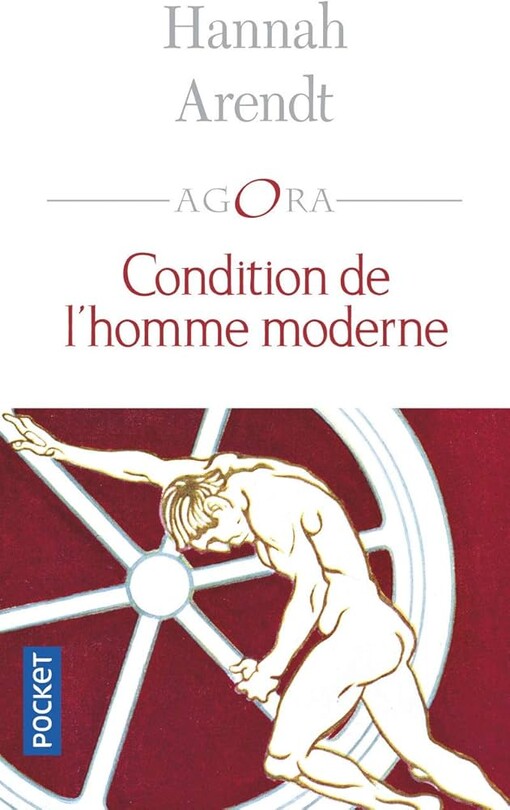 La Condition De L'Homme Moderne (French Edition)