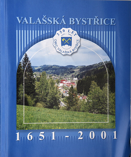 Valašská Bystřice 1651-2001