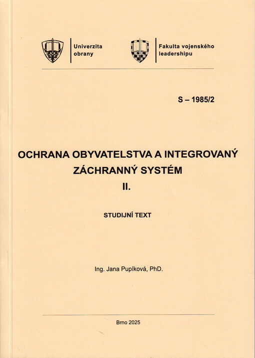 Ochrana obyvatelstva a integrovaný záchranný systém II.