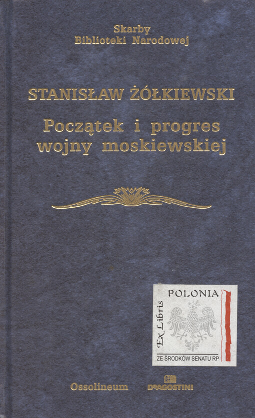Początek i progres wojny moskiewskiej