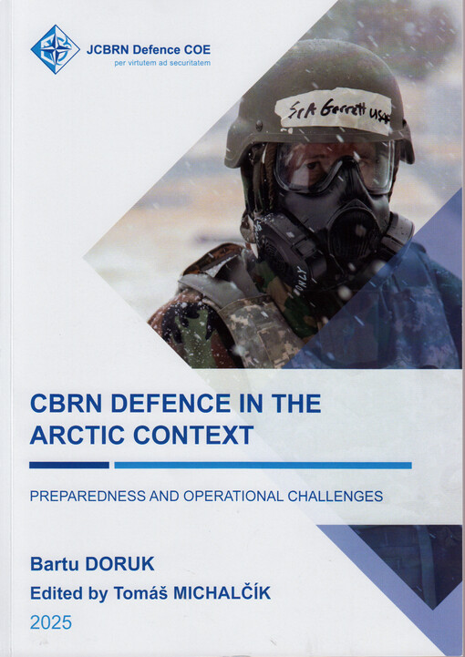 CBRN defence in the arctic context : preparedness and operational challenges