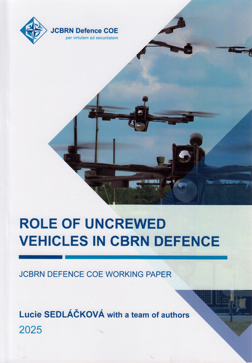 Role of uncrewed vehicles in CBRN defence : JCBRN Defence COE working paper