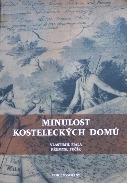 Minulost kosteleckých domů