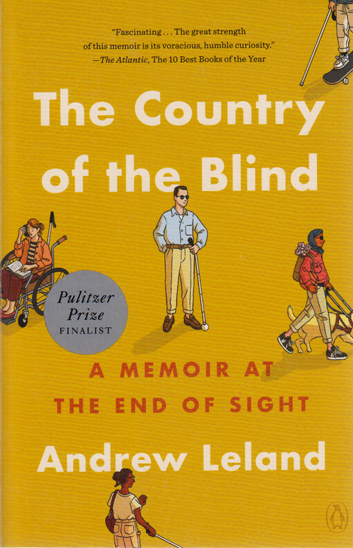 The country of the blind : a memoir at the end of sight