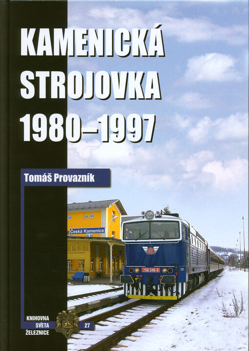 Kamenická strojovka 1980-1997