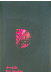 Dvojník = The double  (odkaz v elektronickém katalogu)