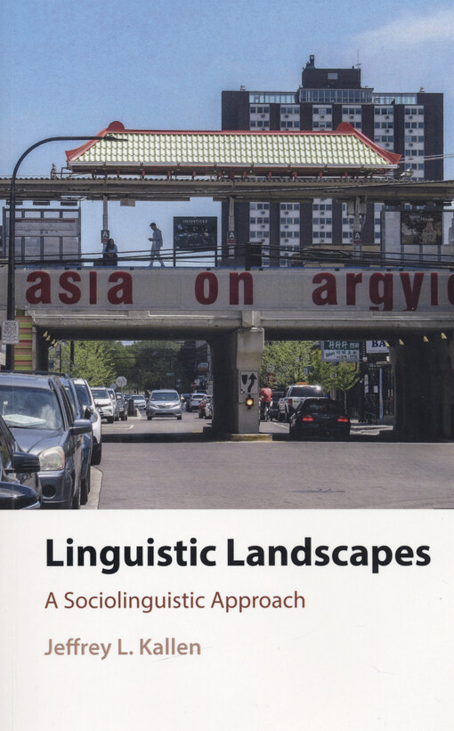 Linguistic landscapes : a sociolinguistic approach
