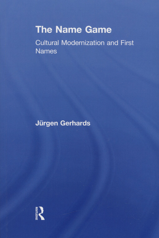 The name game : cultural modernization & first name
