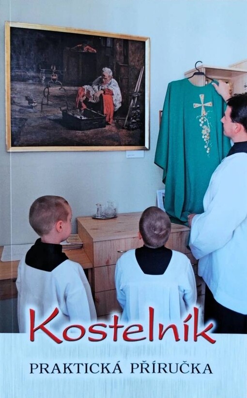 Kostelník :praktická příručka