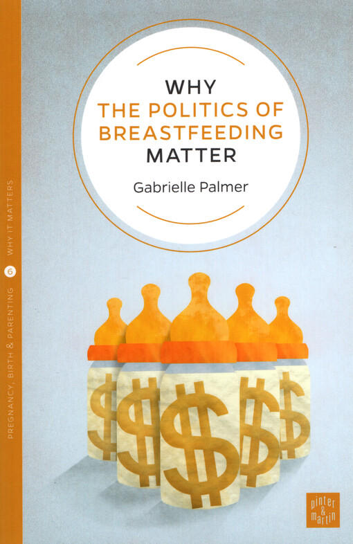 Why the politics of breastfeeding matter