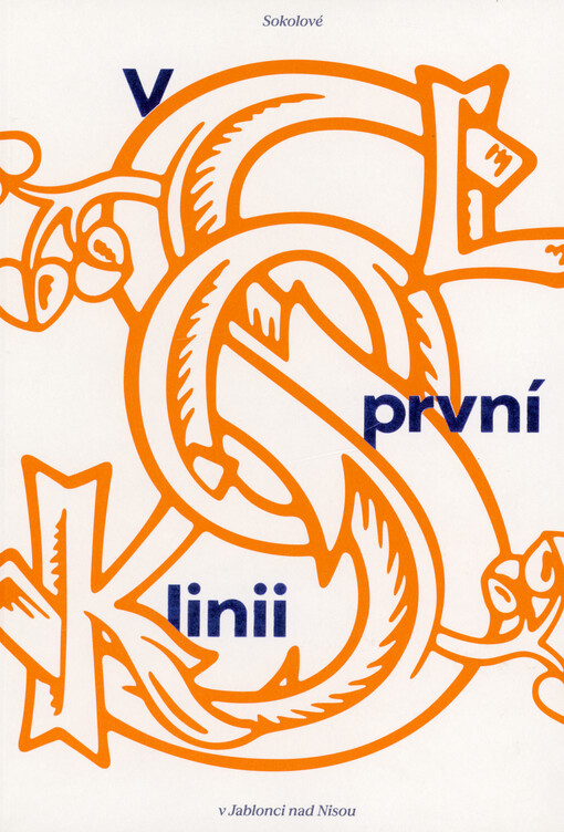 V první linii : sokolové v Jablonci nad Nisou
