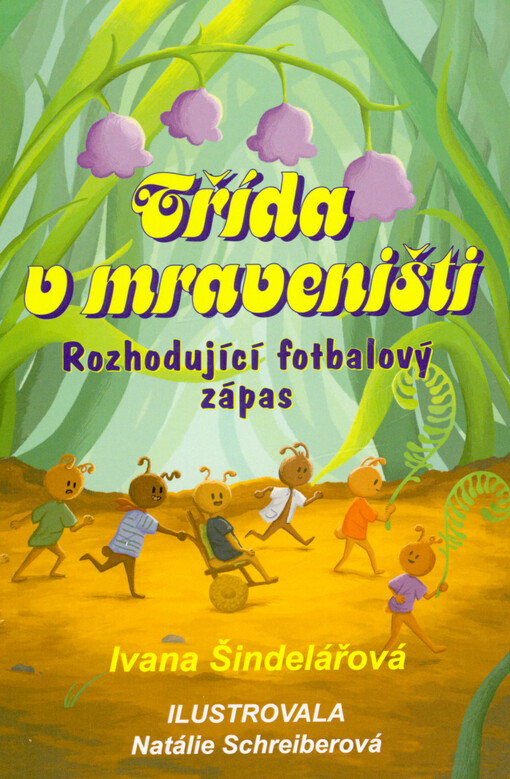 Třída v mraveništi