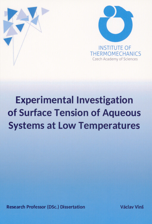 Experimental investigation of surface tension of aqueous systems at low temperatures : research professor (DSc.) dissertation