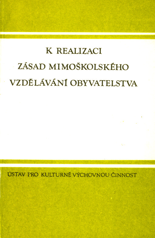 K realizaci zásad mimoškolského vzdělávání obyvatelstva