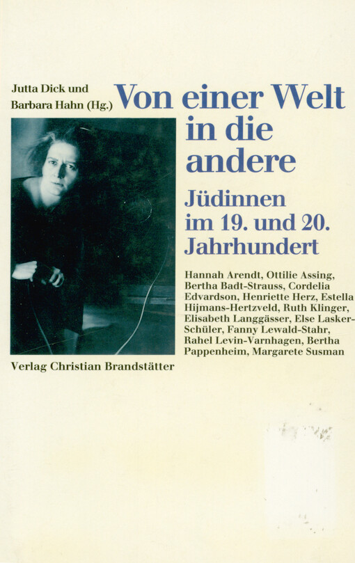 Von einer Welt in die andere : Jüdinnen im 19. und 20. Jahrhundert