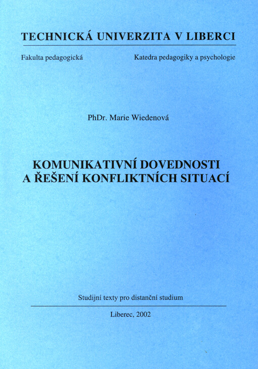 Komunikativní dovednosti a řešení konfliktních situací