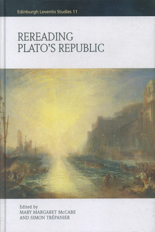 Rereading Plato's Republic
