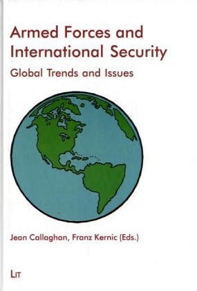 Armed Forces and International Security: Global Trends and Issues (v. 5)