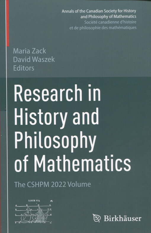 Research in history and philosophy of mathematics : the CSHPM 2022 volume