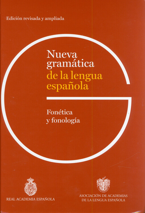 Nueva gramática de la lengua española. Fonética y fonología