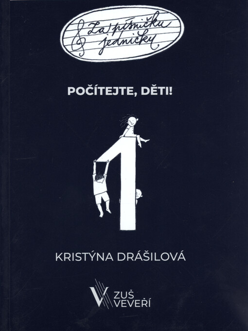 Za písničku jedničku. Počítejte, děti!