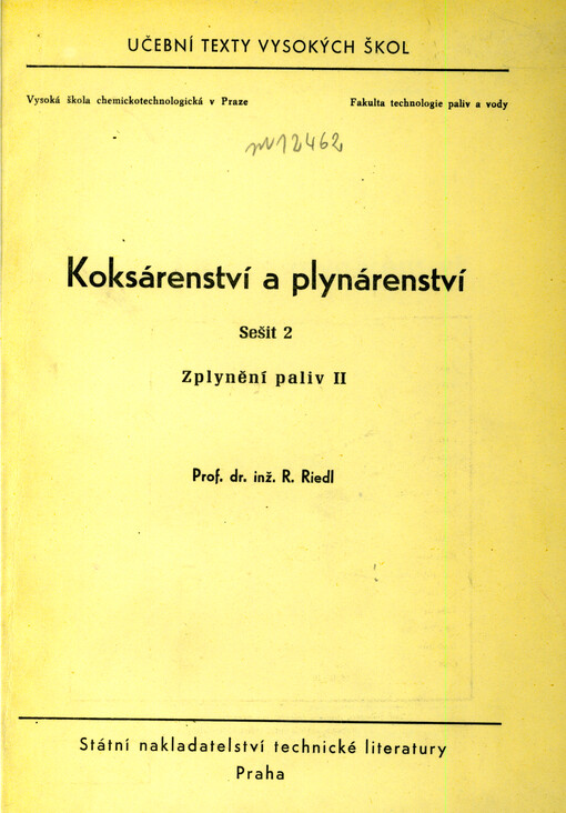Koksárenství a plynárenství. Sešit 2, Zplynění paliv II