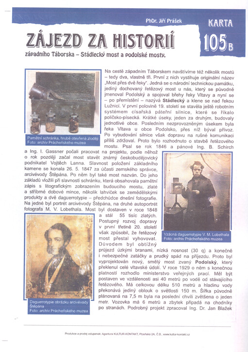 Zájezd za historií západního Táborska - Stádlecký most a podolské mosty