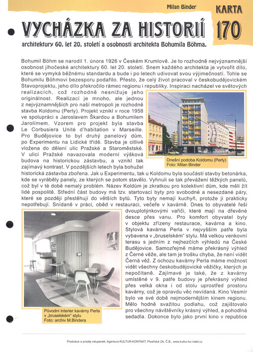 Vycházka za historií architektury 60. let 20. století a osobnosti architekta Bohumila Böhma