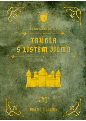 Barnabášův příběh : truhla s listem jilmu  (odkaz v elektronickém katalogu)