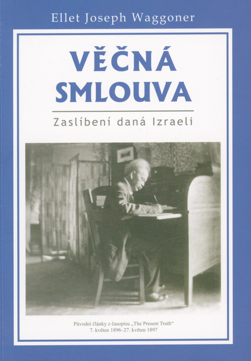 Věčná smlouva : zaslíbení daná Izraeli