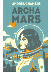 Archa Mars  (odkaz v elektronickém katalogu)