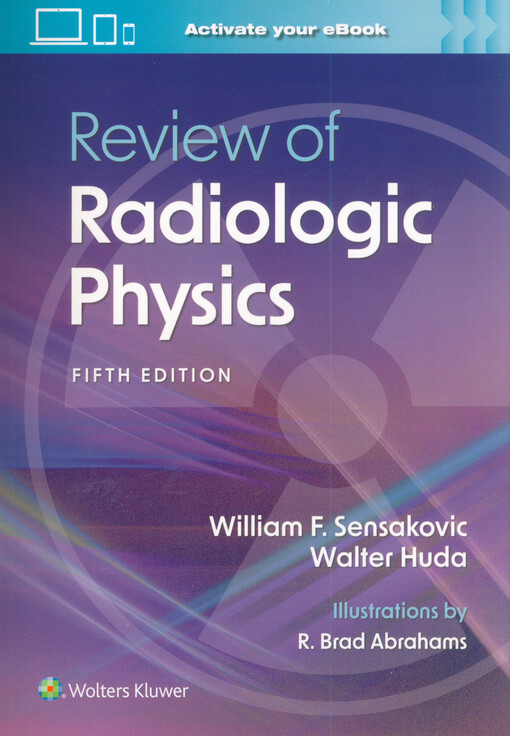 Review of radiologic physics