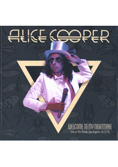 Welcome To My Nightmare : live at The Forum, Los Angeles, 6 (odkaz v elektronickém katalogu)