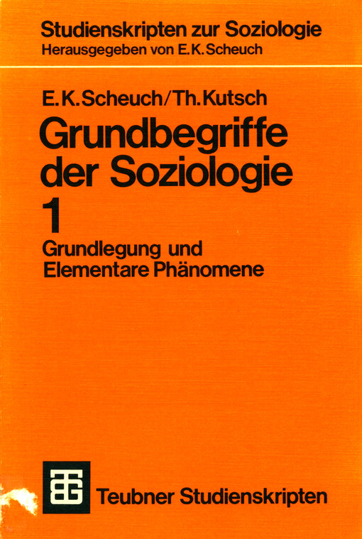 Grundbegrife der Soziologie : 1, Grundlegung und Elementare Phänomene