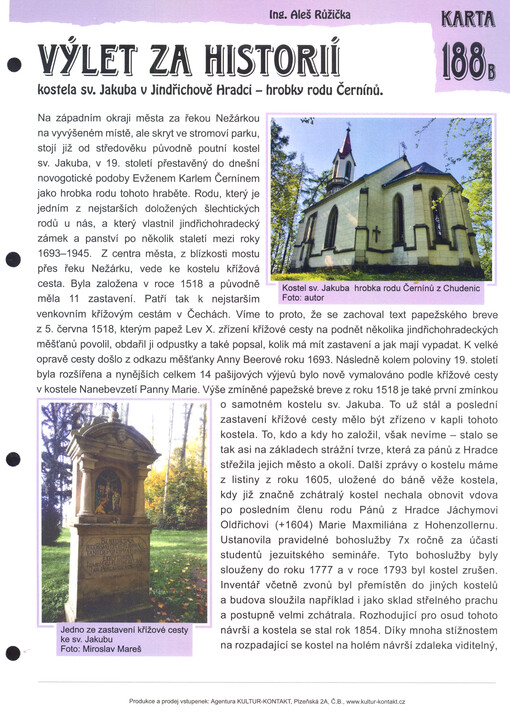 Výlet za historií kostela sv. Jakuba v Jindřichově Hradci - hrobky rodu Černínů