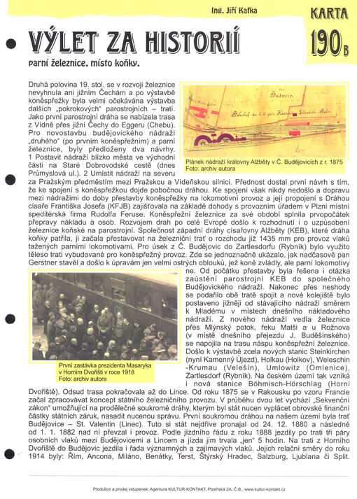 Výlet za historií parní železnice, místo koňky