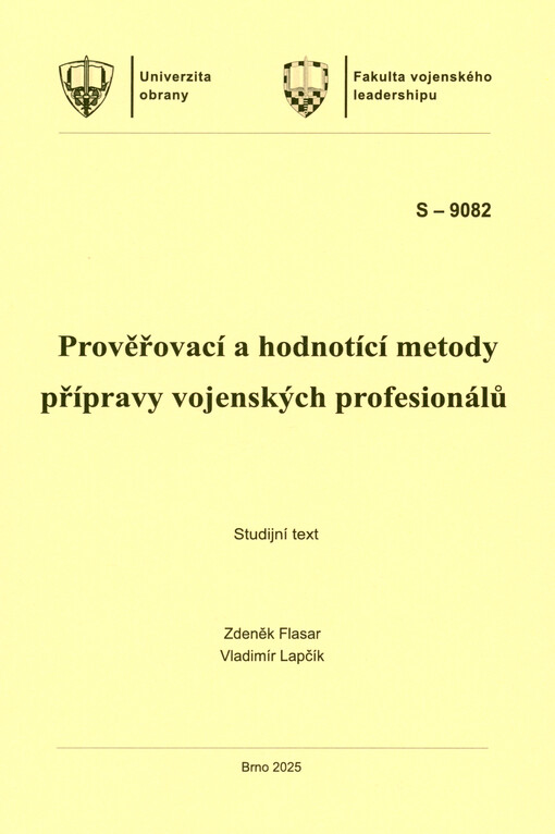 Prověřovací a hodnotící metody přípravy vojenských profesionálů