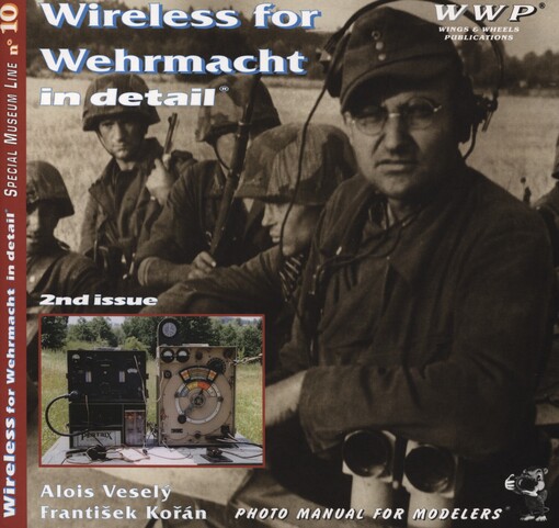 Wireless for Wehrmacht :German radio equipment in World War II