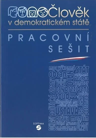 Člověk v demokratickém státě :výchova k občanství 1 pro základní školy, pracovní sešit