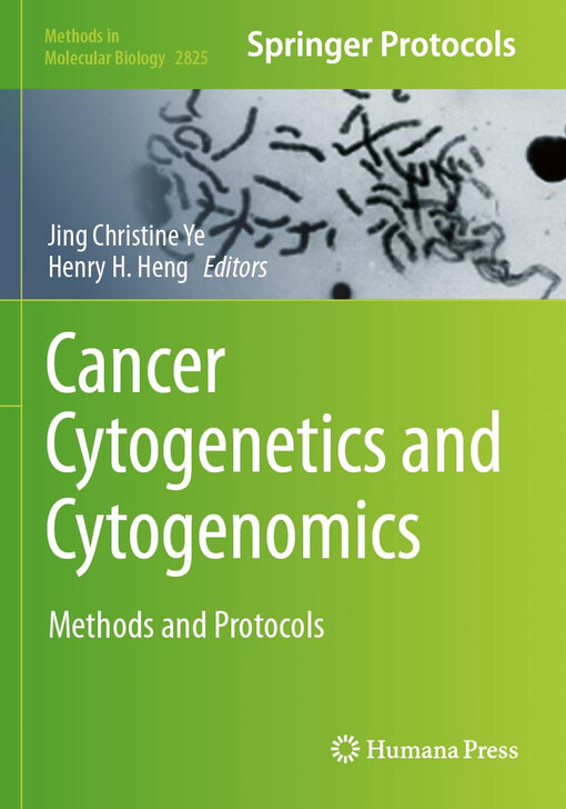 Cancer Cytogenetics and Cytogenomics Methods and Protocols