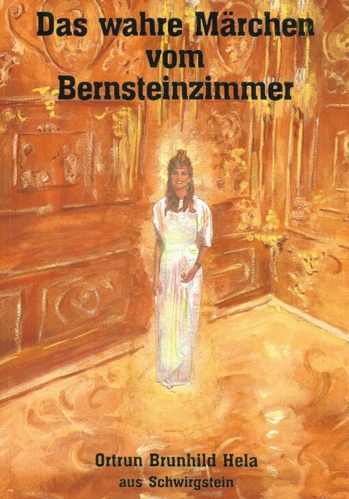 Das wahre Märchen vom Bernsteinzimmer