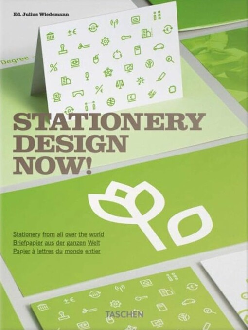 Stationery design now! :stationery all over the world = Briefpapier aus der ganzen Welt =Papier à lettres du monde entier